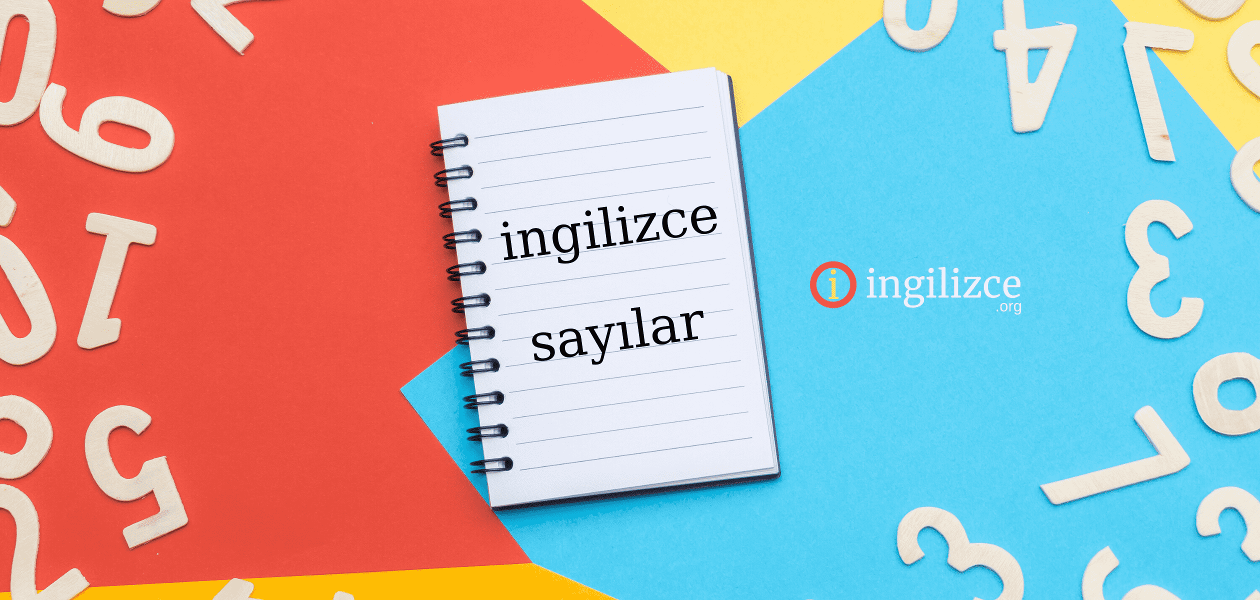 İngilizce Sayılar - Ingilizce.org