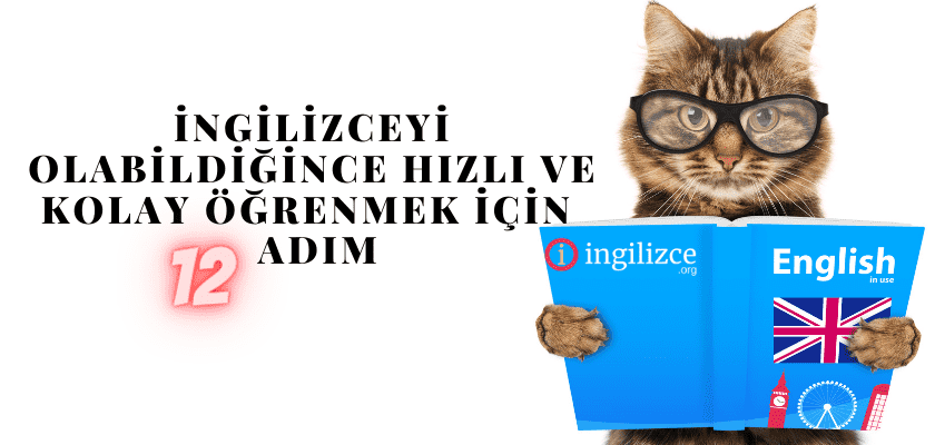 Ingilizceyi Olabildigince Hizli Ve Kolay Ogrenmek Icin 12 Adim Ingilizce Org